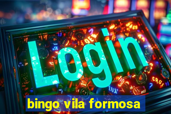 bingo vila formosa